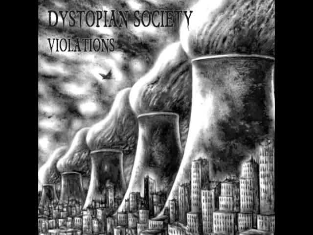 Dystopian Society - Violations