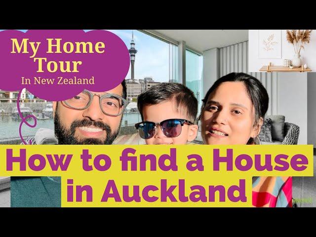 How to find House In Auckland | Renting Flat In New Zealand | My Home Tour