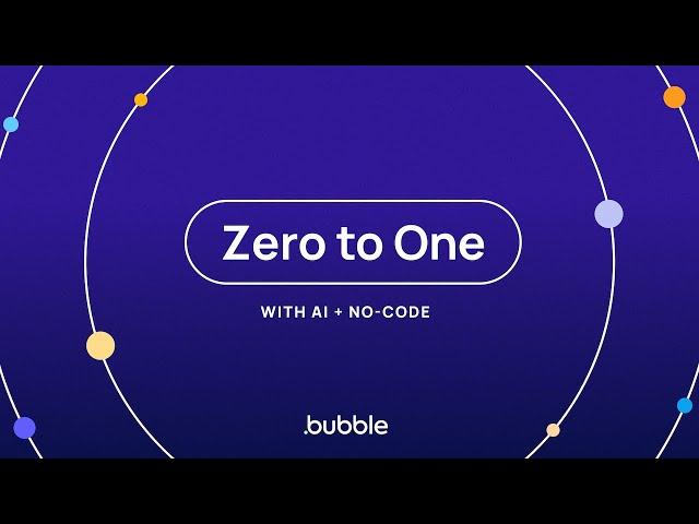 Zero to One With AI + No-Code