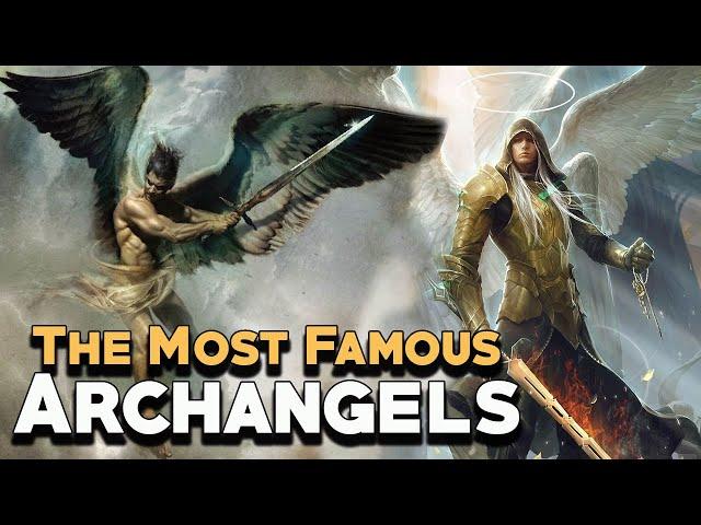 The Most Famous Archangels - Angels and Demons - See U in History