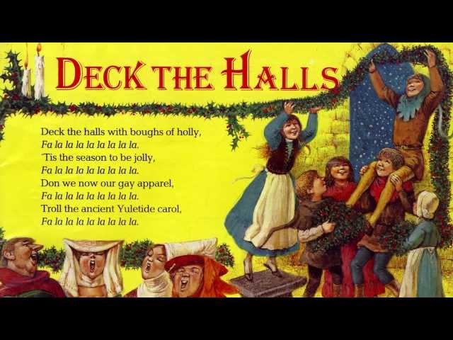 Deck The Halls