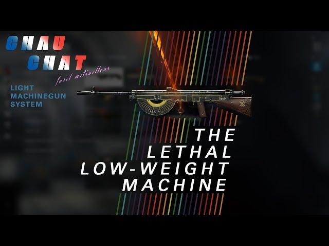 [BF1] Chauchat - The Lethal Low-Weight Machine