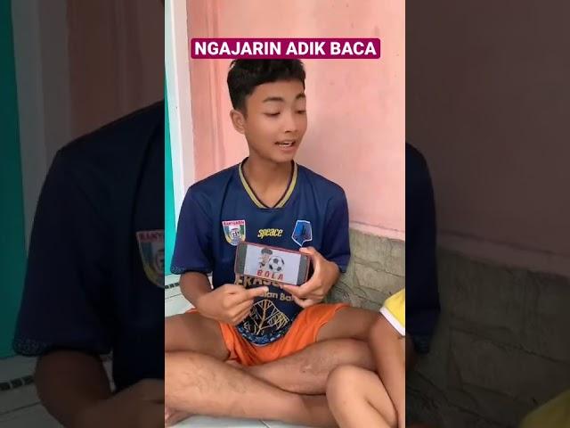 NGAJARIN ADIK BACA