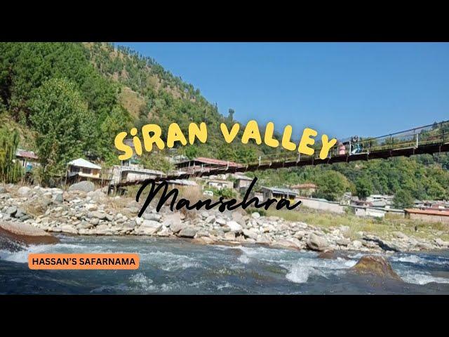 Trip To Siran Valley Mansehra KPK