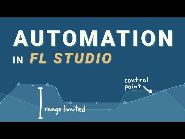 AUTOMATION CLIPS: FL Studio 20 Essentials