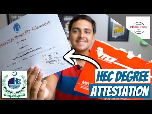 HEC Degree Attestation through Courier Complete Guide  | How to Get Degree Attested from HEC