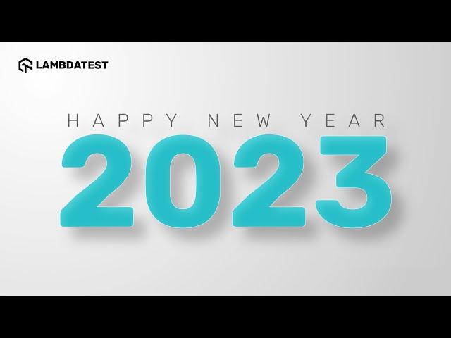 2022 at LambdaTest  | Year End Review | Looking Back At An Incredible Year