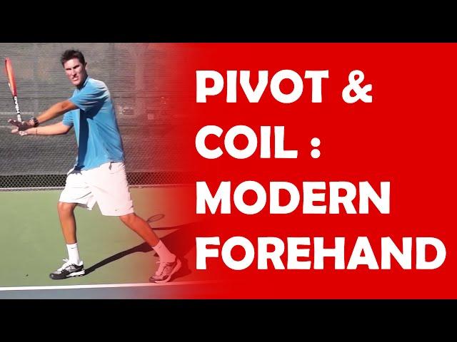 Pivot And Coil (1/3) | MODERN FOREHAND TECHNIQUE