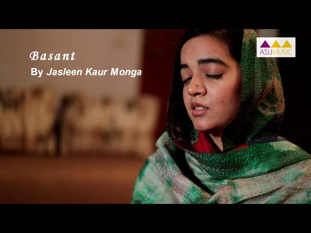 Basant (Cover) by Jasleen Kaur Monga [Teaser]