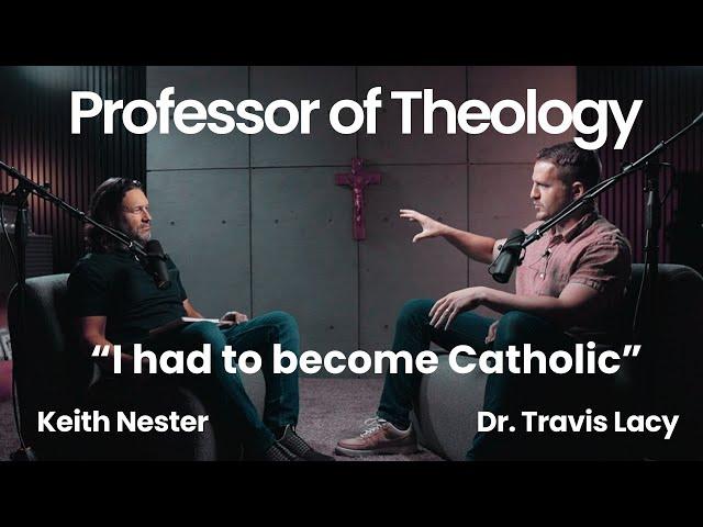 Dr. Travis Lacy's Catholic Conversion