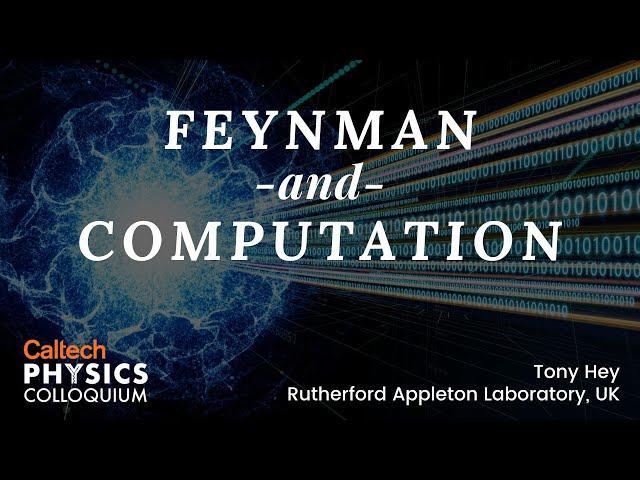 Feynman and Computation - Tony Hey