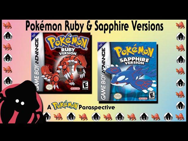 Pokémon Ruby & Sapphire Versions - A Pokémon Paraspective