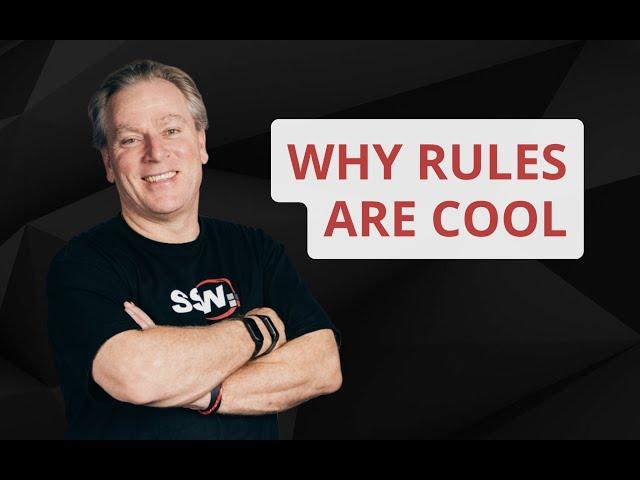 Why Rules are Cool! | Adam Cogan | SSW Rules