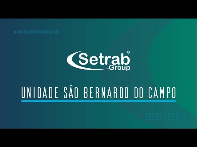 Setrab Group | Unidade São Bernardo do Campo