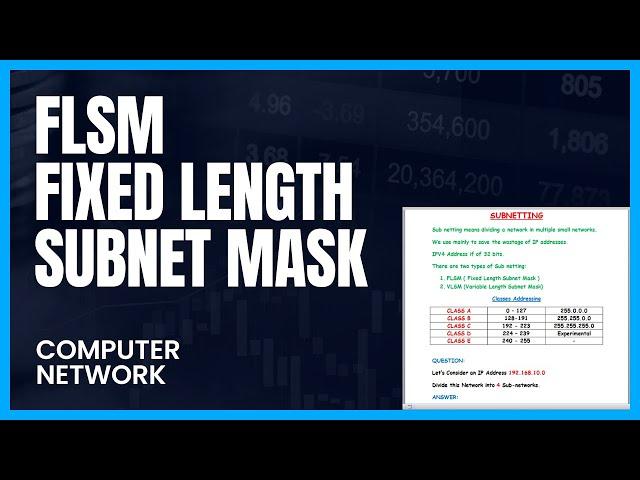 FLSM (Fixed Length Subnet Mask) Explained With Numerical Class A,B,C | Computer Network | Subnetting