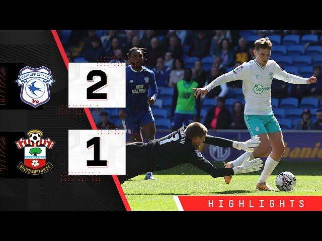 HIGHLIGHTS: Cardiff City 2-1 Southampton | Championship