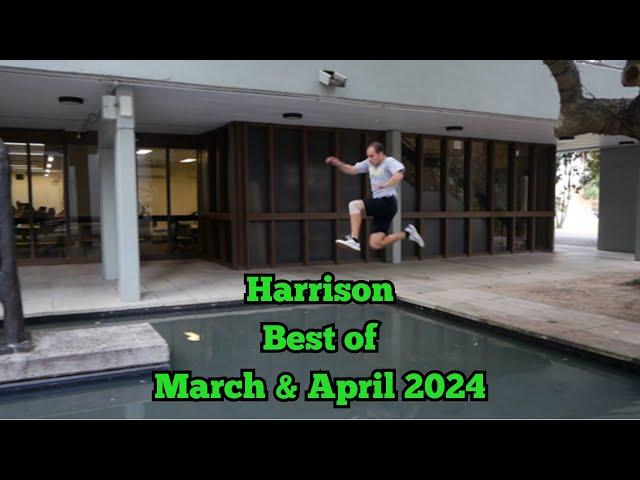 Harrison March and April 2024