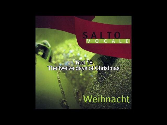 18 - The twelve days of Christmas - Salto Vocale / Weihnacht