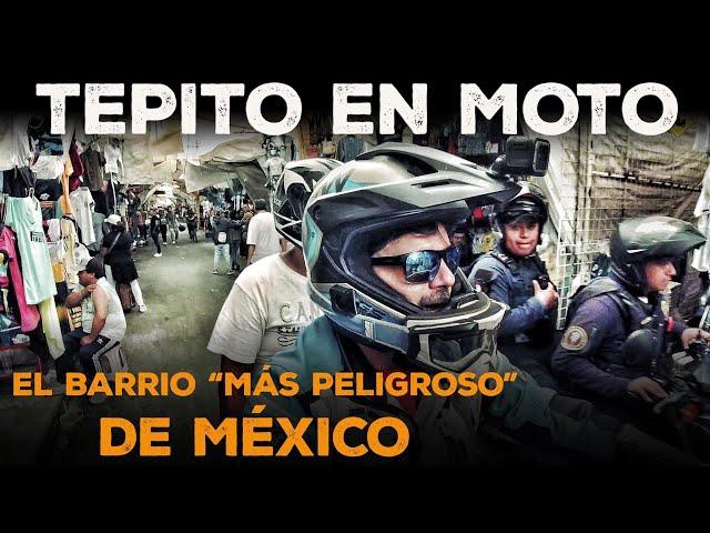 We enter TEPITO by MOTO, the "MOST DANGEROUS" neighborhood in MEXICO / Contrasts of Mexico / S17/E09