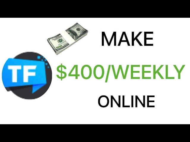 Make $300-$400 Per Week Online | Legit Way