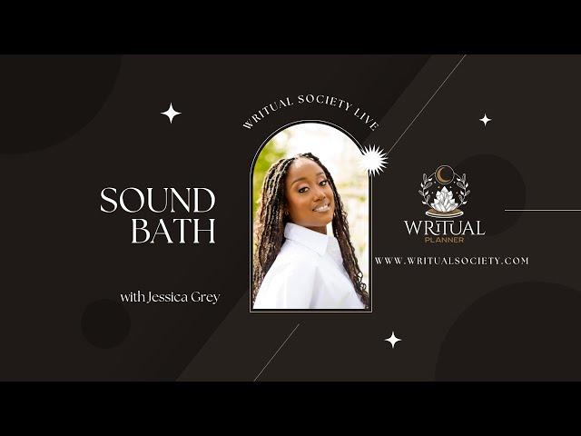 Sound Bath Q&A with Jessica Gray