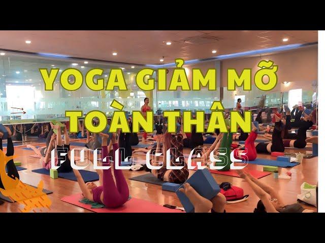 YOGA GIẢM MỠ TOÀN THÂN - FULL CLASS