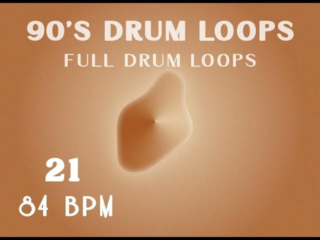 FREE] 90's Drum Loop 84 BPM 21 - Full Drum Beats | Free Drum Beat Music Loops Samples