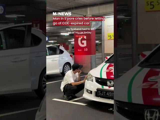 Man in S'pore cries before letting go of COE-expired car