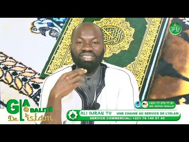 La globalité de l'islam du jeudi 25 Juillet  2024 Ak Imam Abdoubacrine Traoré