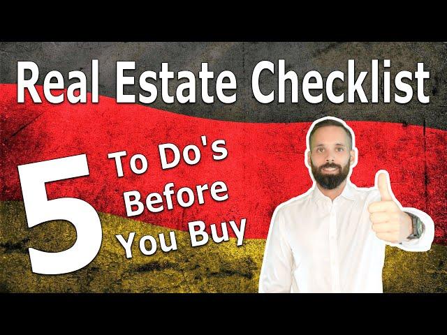 Real Estate in Germany #9: 5 To Dos before Buying Real Estate | How to Prepare for Property Purchase