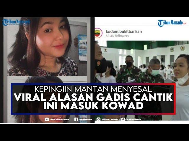 Jawaban Menohok Gadis Cantik Calon Kowad yang Viral, Netizen Awas Mantan