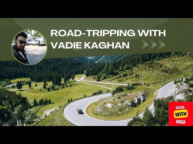 Road Tripping With Vadie Kaghan