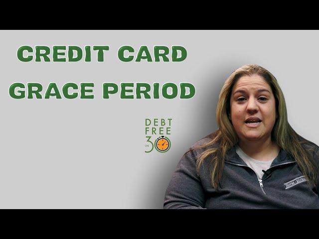 What is My Credit Card Grace Period? | DFI30 Explainer |