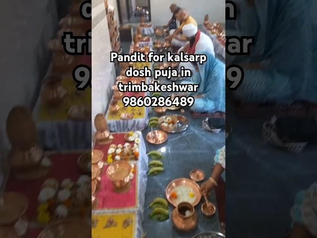 Pandit for kalsarp puja in trimbakeshwar 9860286489