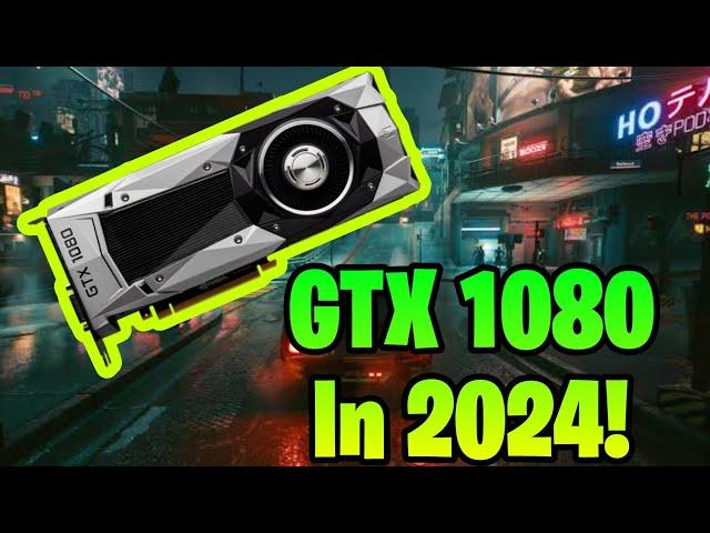Should You Buy Nvidia GTX 1080 in 2024? (GTX 1080 In 2024)