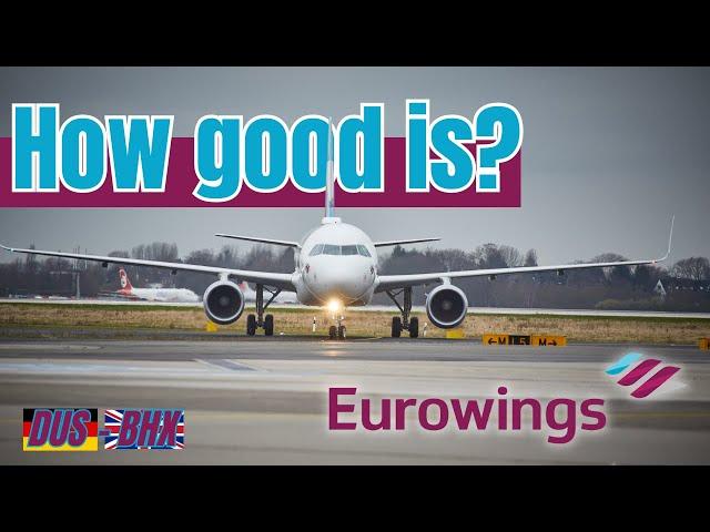 How good is Eurowings? The Lufthansa low budget Airline to Birmingham