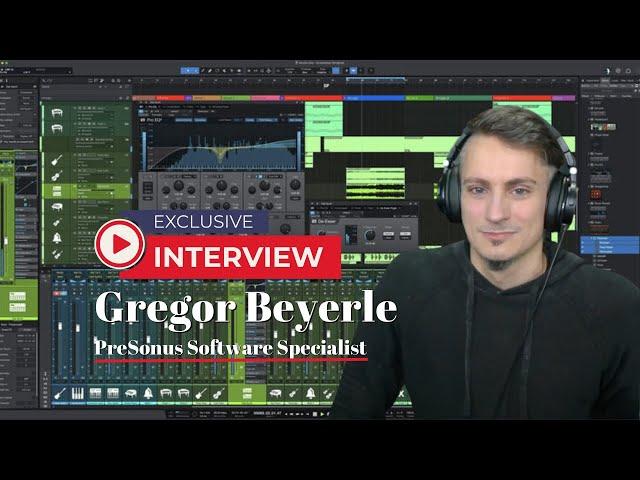 PreSonus Software Specialist Gregor Beyerle - Interview