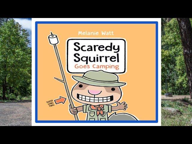 ️ Scaredy Squirrel Goes Camping Read Aloud Children's Book