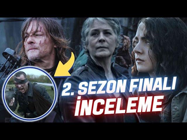 The Walking Dead Daryl Dixon 2. Sezon Final Analizi: Daryl & Carol Duygusal Vedası & Gizemli Gelecek