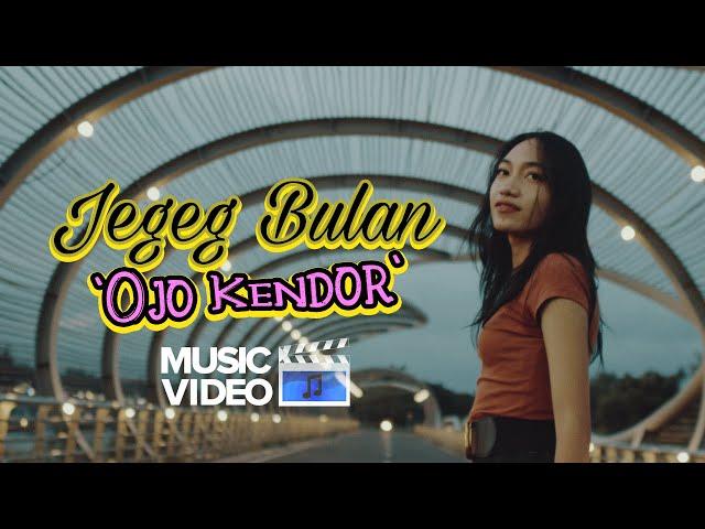 Jegeg Bulan - Ojo Kendor (Official Music Video)