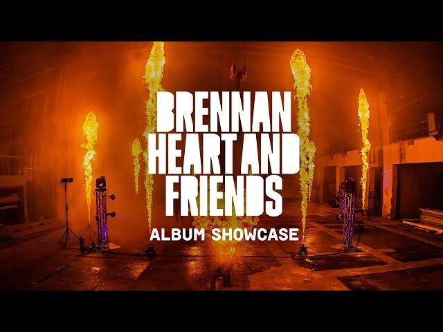 Brennan Heart & Friends - Album Showcase