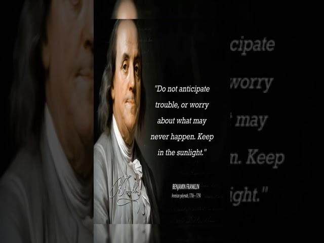 Wise Words of Benjamin Franklin: Inspirational Quotes for Success and Life