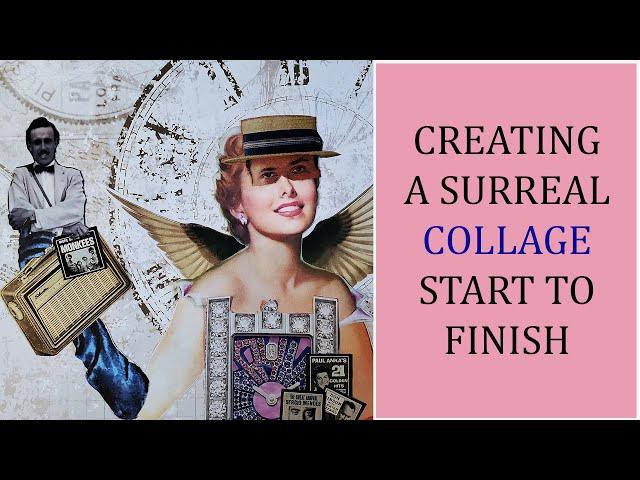 Creating a Surreal Collage Start to Finish / Choosing Images from Magazines for Surreal Collaging