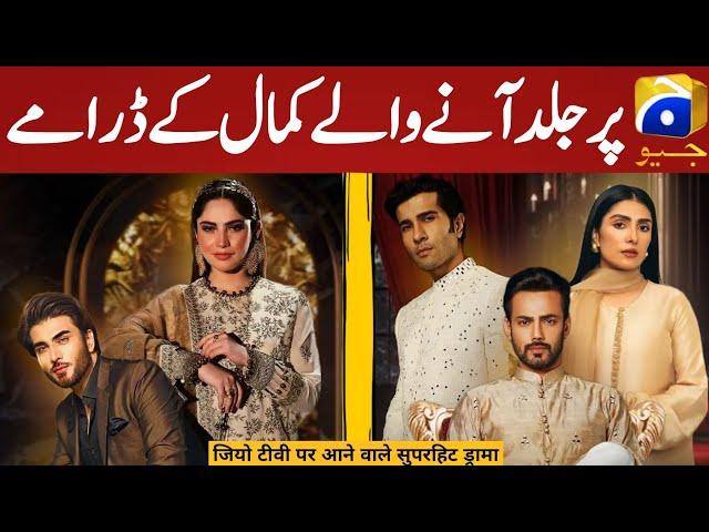 07 Geo TV Upcoming Blockbuster Pakistani Dramas | Har Pal Geo | 2024-2025 | Dramaz ETC