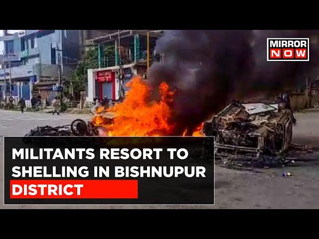 Manipur Unrest: Militants Resort To Shelling In Bishnupur District; Government Vehicles Attacked