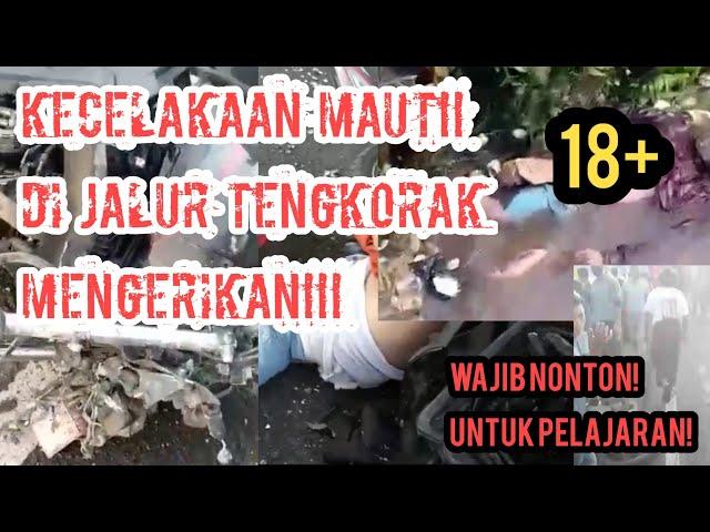 VIDEO AMATIR, KECELAKAAN MAUT DI JALUR TENGKORAK!!! kertek Wonosobo, NGERIII!...