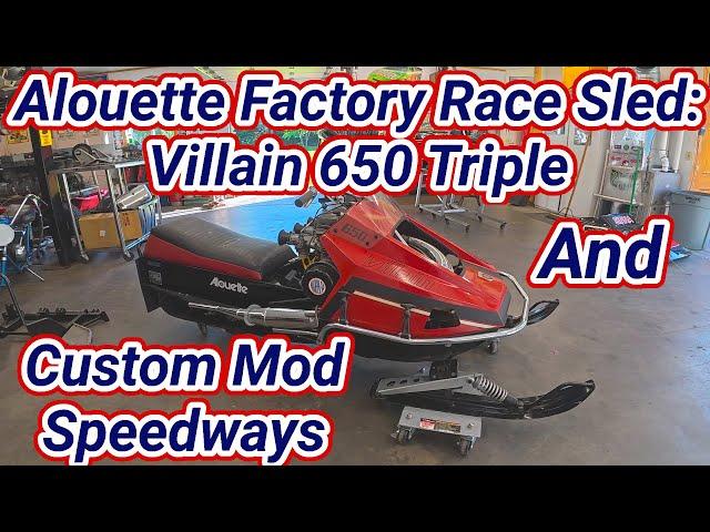 Alouette Factory Racer and Custom Mod Speedway Snowmobiles!