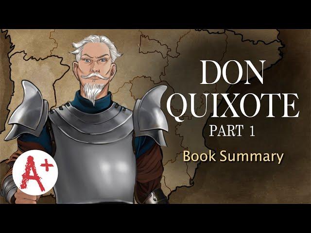 Don Quixote (Part 1) - Book Summary