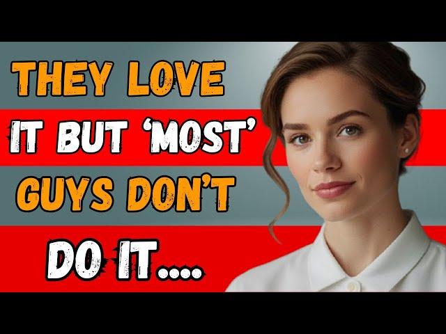 9 THINGS WOMEN LOVE BUT ONLY 1% OF MEN DO | Psychology Facts