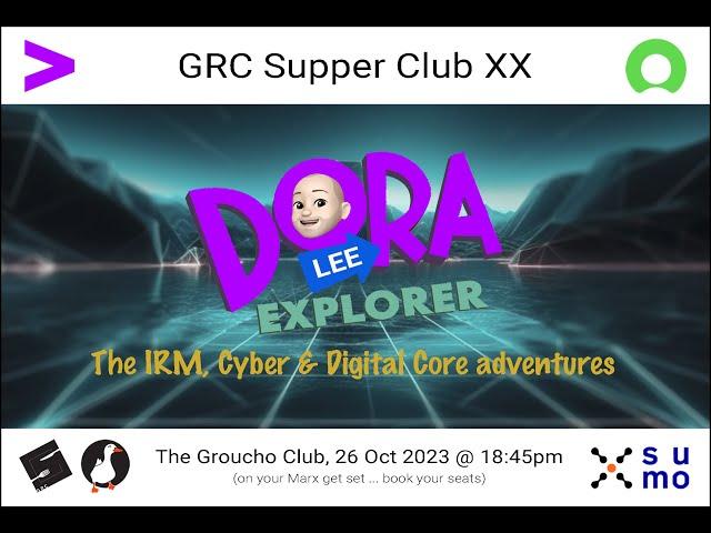 DORA 'lee' Explorer: The IRM, Cyber & Digital Core Adventures